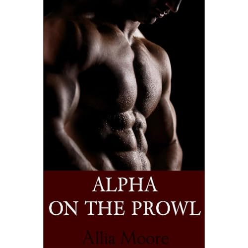 Alpha On The Prowl (A Paranormal BBW Shifter Romance) Audiolibro Por Allia Moore arte de portada
