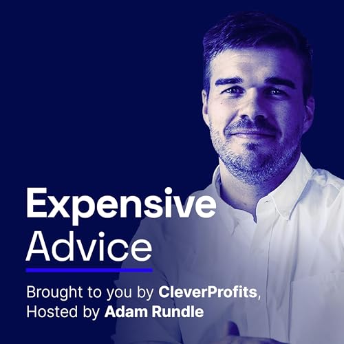 Expensive Advice with Adam Rundle cover art
