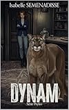 Dynam (Psyko) (French Edition)