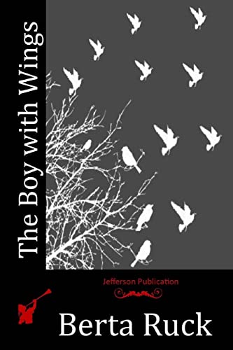 The Boy with Wings 1515312445 Book Cover