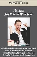 Authors, Self Publish with Style! 0982748817 Book Cover