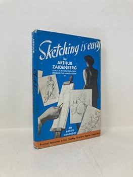 Hardcover Sketching Is Easy: An Artists Handbook) [Unknown] Book