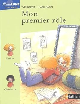 Paperback Mon premier rôle [French] Book