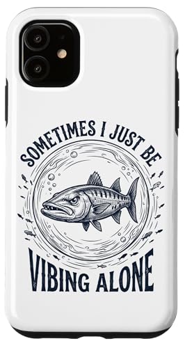 Sometimes I Just Be Vibing Alone Funny Inrovert Barracuda �X�}�z�P�[�X iPhone 11 �p