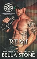 Remi (The Four X's Group: La Spezia) B0DG882QW9 Book Cover