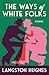 The Ways of White Folks: Stories (Vintage Classics)