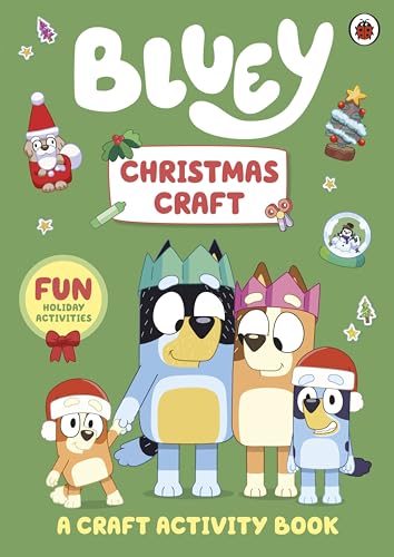 Bluey: Christmas Craft: A festive activity book for kids