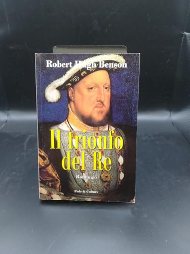 Il Trionfo Del Re Il Trionfo Del Re