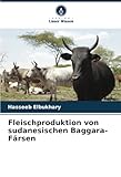 Fleischproduktion von sudanesischen Baggara-Färsen: DE