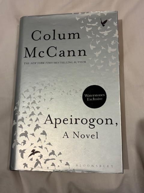Apeirogon by Colum McCann, Waterstones Exclusive Signed Hardback