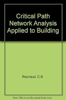 Hardcover The critical path: network analysis applied to building Book