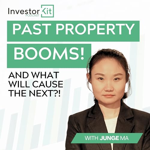 From COVID to 2026: Understanding Australia's Property Boom Cycles - with Junge Ma