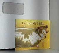 Le bain de mako 2211038247 Book Cover