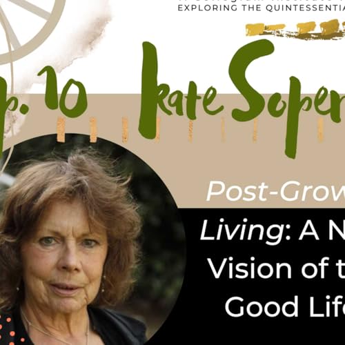 Kate Soper - Post-Growth Living: On the Good Life Titelbild