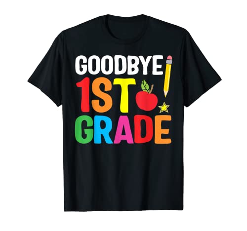 Goodbye 1st Grade Graduation Last Day of School 2021 Professeur T-Shirt