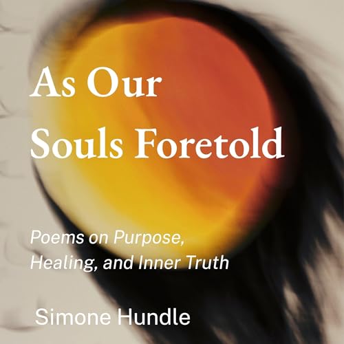 As Our Souls Foretold by Simone Hundle episode artwork