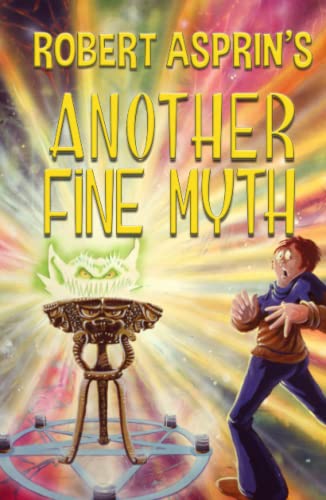 Robert Asprin's Another Fine Myth (Myth-Adventu... 1952825407 Book Cover