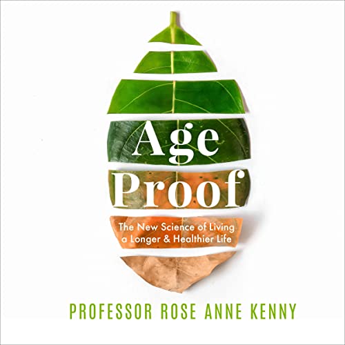 Age Proof by Rose Anne Kenny episode artwork