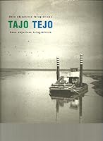 TAJO. TEJO. DOCE OBJETIVOS FOTOGRAFICOS. DOZE OBJECTIVOS FOTOGRAFICOS. 8488458649 Book Cover