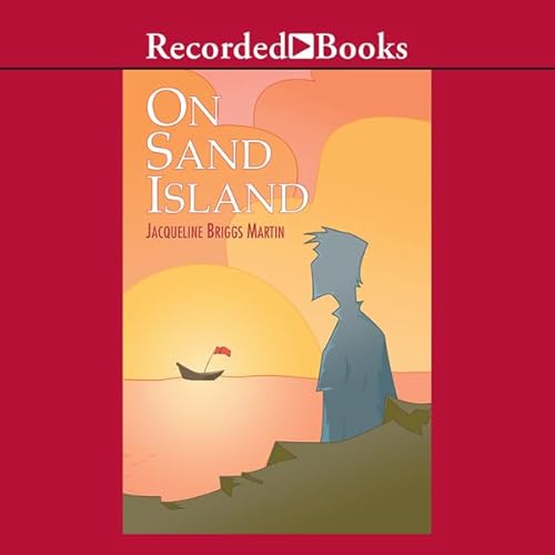 On Sand Island Audiobook By Jacqueline Briggs Martin cover art