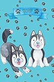  2019: Planner - 12 Months - 1 Day per Page - January 2019 to December 2019 - Agenda, Calendar, Schedule Organizer and Journal Notebook – Cute husky puppy dog, paws