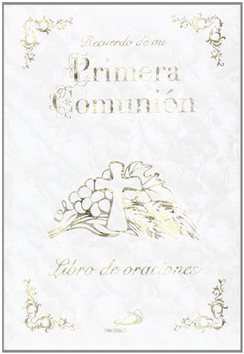 Recuerdo de mi primera comunión: Libro de oraciones