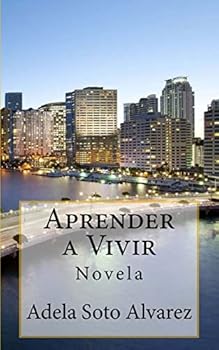 Paperback Aprender a Vivir: Novela [Spanish] Book