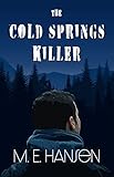 The Cold Springs Killer