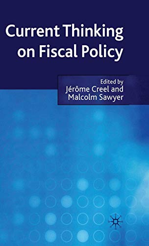 Current Thinking on Fiscal Policy
