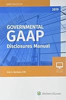 Governmental GAAP Disclosures Manual, 2019 0808052098 Book Cover