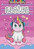 eloise foucault france urbaine  Eloïse: Livre de coloriage personnalisé pour Eloïse  Licorne  Cadeau d\'anniversaire pour fille ...  4 à 8 ans  25 motifs de licorne avec le prénom Eloïse, Grand format A4 (21 x 29.7 cm)