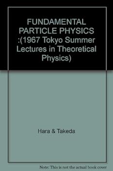Hardcover Fundamental Particle Physics Book