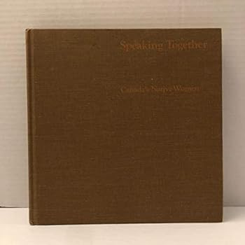 Hardcover Speaking Together - Canada's Native Women Book