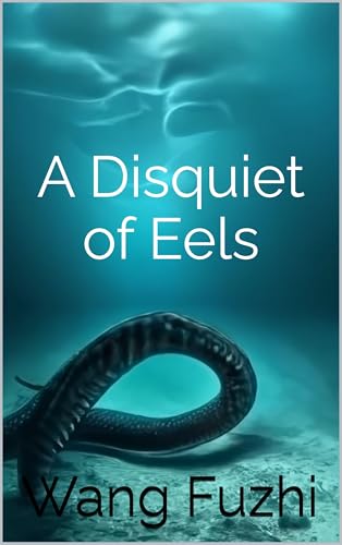 A Disquiet of Eels