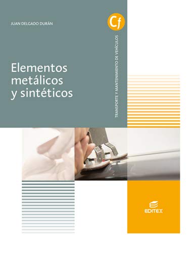 Elementos metálicos y sintéticos (Ciclos Formativos)