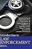Introduction to Law Enforcement