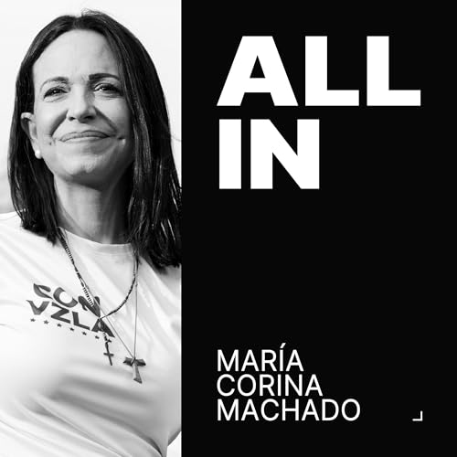 Nobel Peace Prize Winner: María Corina Machado on Defeating Maduro, Socialism & Freeing Venezuela