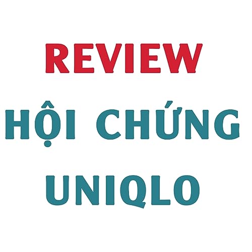 Review s&aacute;ch Hội chứng Uniqlo
