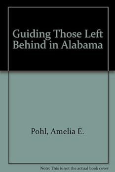 Paperback Guiding Those Left Behind in Alabama Book