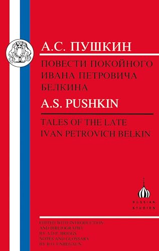 Pushkin: Tales of the Late Ivan Petrovich Belkin (Russian Texts)