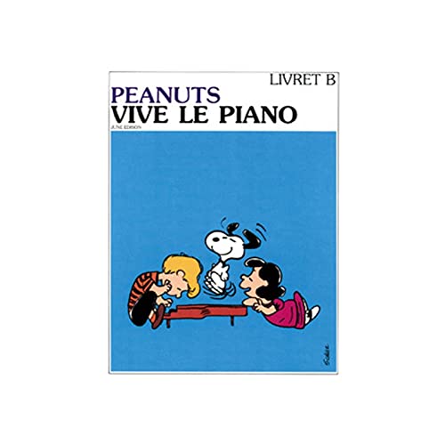 Preisvergleich Produktbild Peanuts - Vive le Piano Vol.B --- Piano