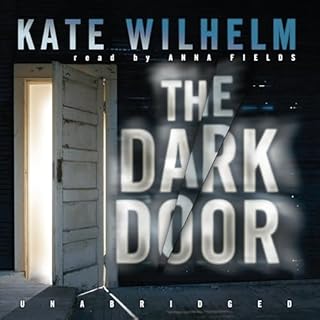 The Dark Door Audiolibro Por Kate Wilhelm arte de portada