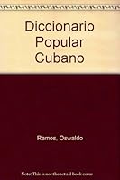 Diccionario Popular Cubano 0941010104 Book Cover