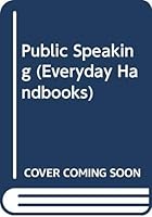 Public Speaking 0064635252 Book Cover