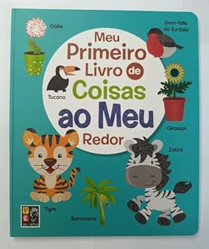 Hardcover Meu Primeiro Livro De Coisas Ao Meu Redor [Portuguese_Brazilian] Book