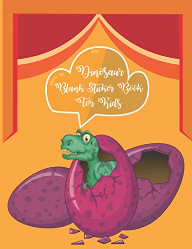 Dinosaur Blank Sticker Book for Kids: My Awesome Sticker Book Collecting And Sketching Book For Kids Ages 4-8,Dinosaur Pattern Cover Blank Sticker ... Gift Idea For Cute Jumbo Activity Workbook image 2