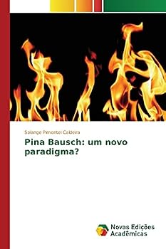 Paperback Pina Bausch: um novo paradigma? [Portuguese] Book