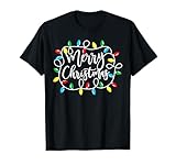 Funny Merry Christmas Lights Xmas Family Men Women T-Shirt