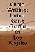 CHOLO WRITING