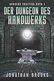 Cover zum Buch Der Dungeon des Handwerks